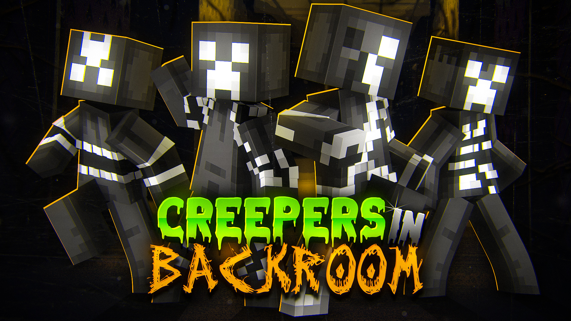 CREEPERS IN BACKROOM